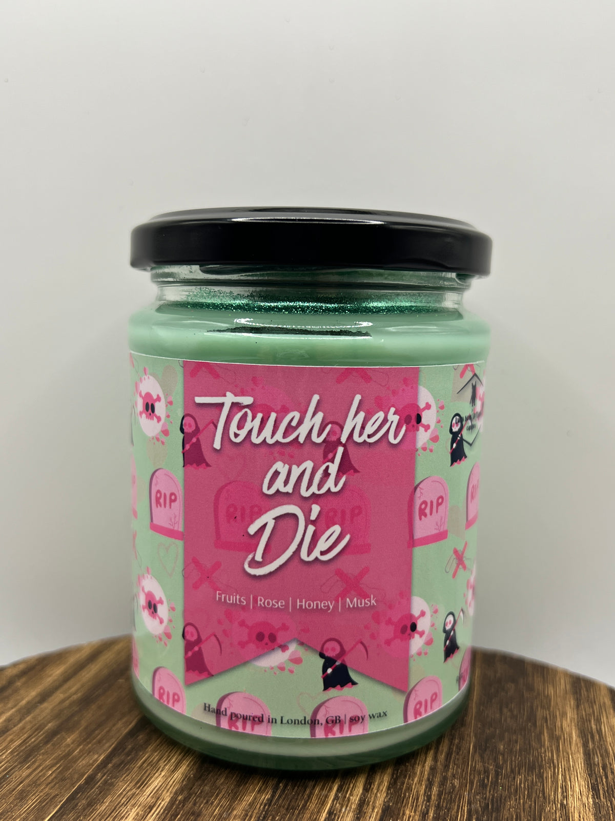 Touch Her and Die