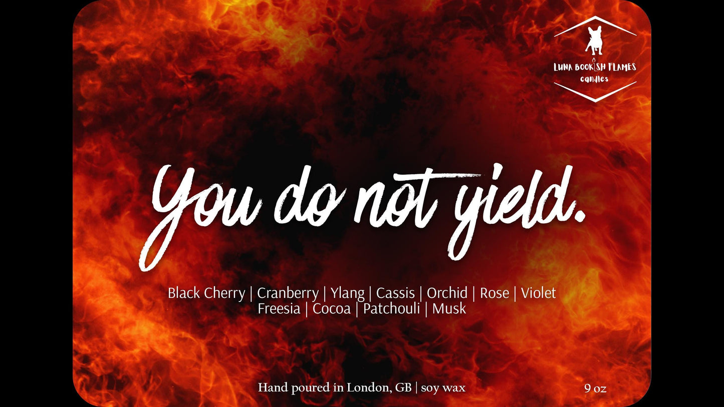 You do not yield.