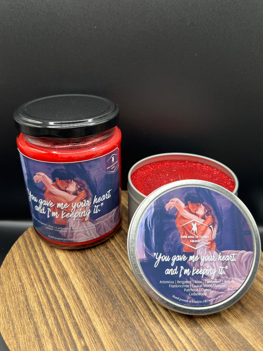 You gave me your heart, and I’m keeping it.