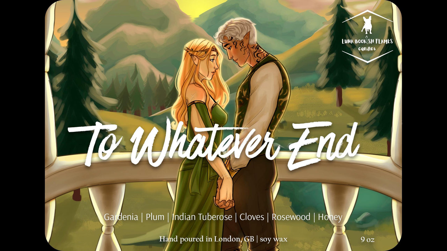To Whatever End
