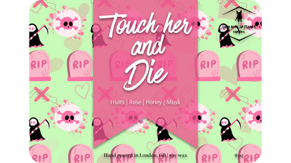 Touch Her and Die