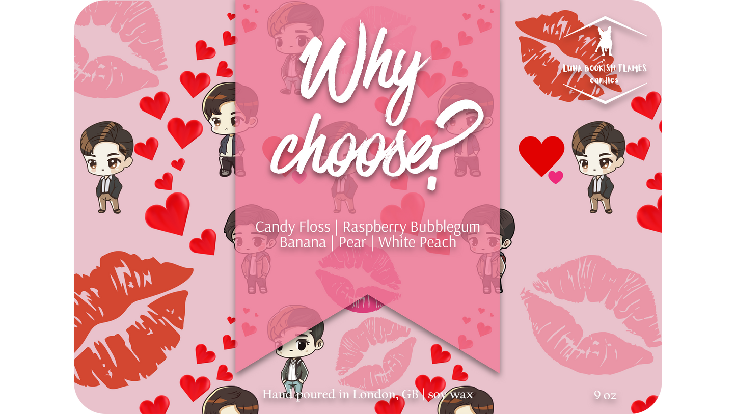 Why Choose?