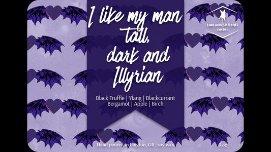 I like my man tall, dark and Illyrian