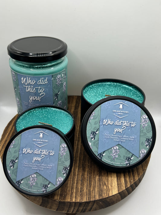 Who Did This To You?