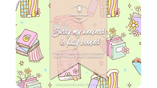 Sorry My Weekend is Fully Booked