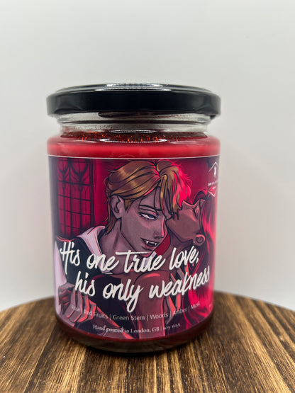 His one true love, his only weakness