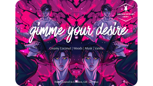 Gimme your Desire