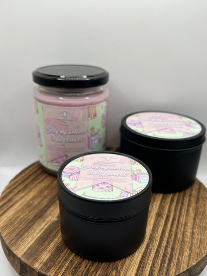 Sorry My Weekend is Fully Booked