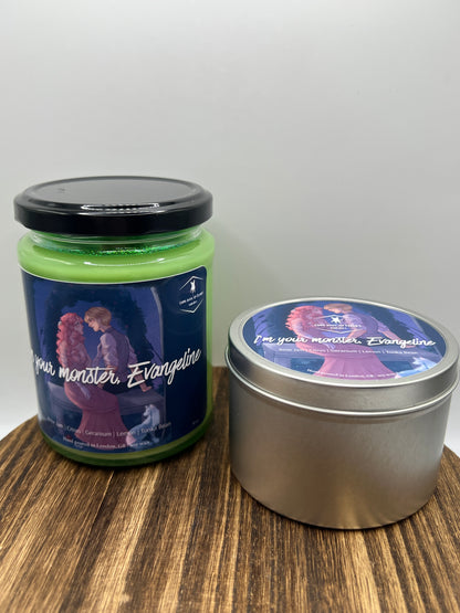 I’m your monster, Evangeline