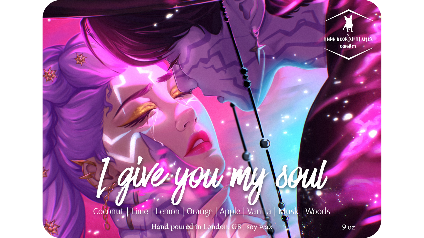 I Give You My Soul