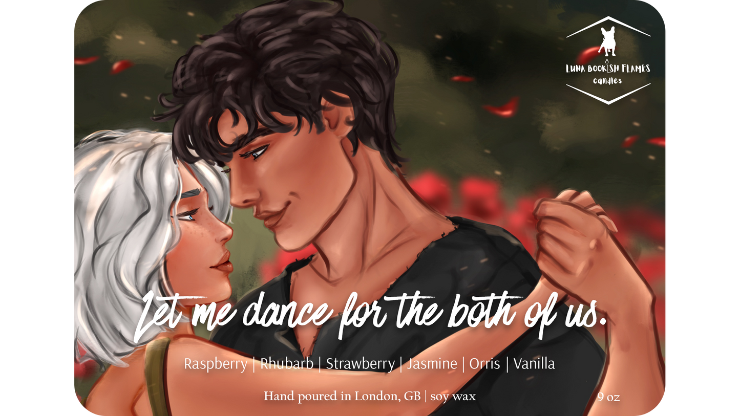 Let me dance for the both of us