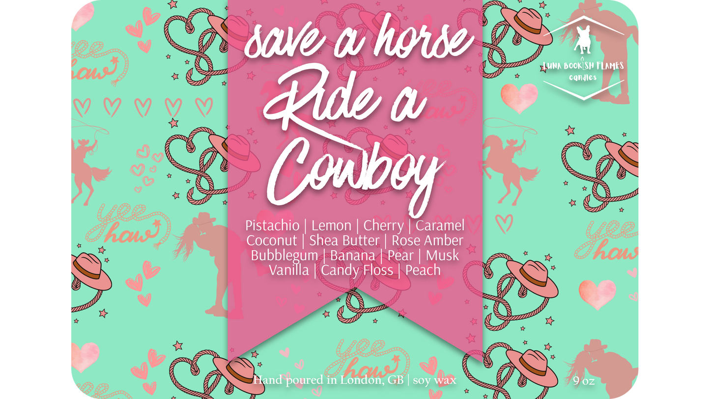 Save a Horse - Ride a Cowboy