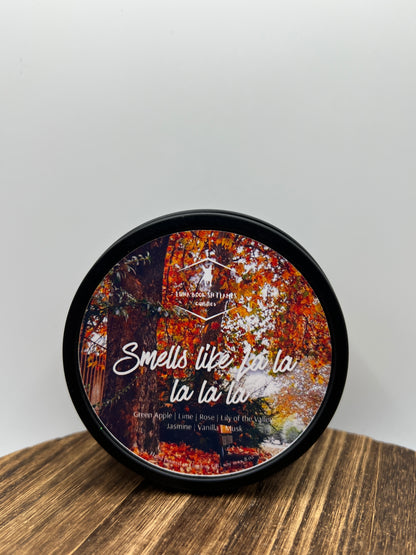 Smells Like La La La La La