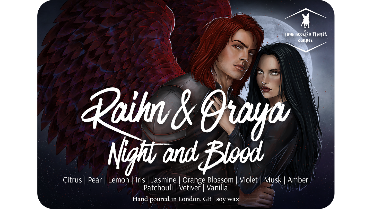Raihn & Oraya Night and Blood