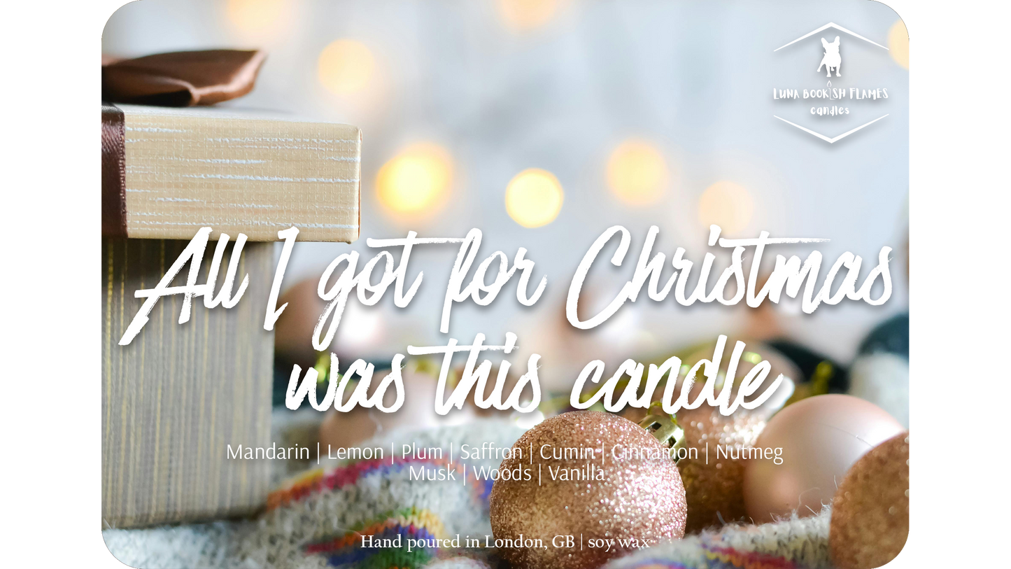 All I got for Christmas was this candle