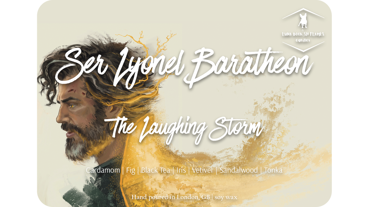 Ser Lyonel Baratheon - The Laughing Storm