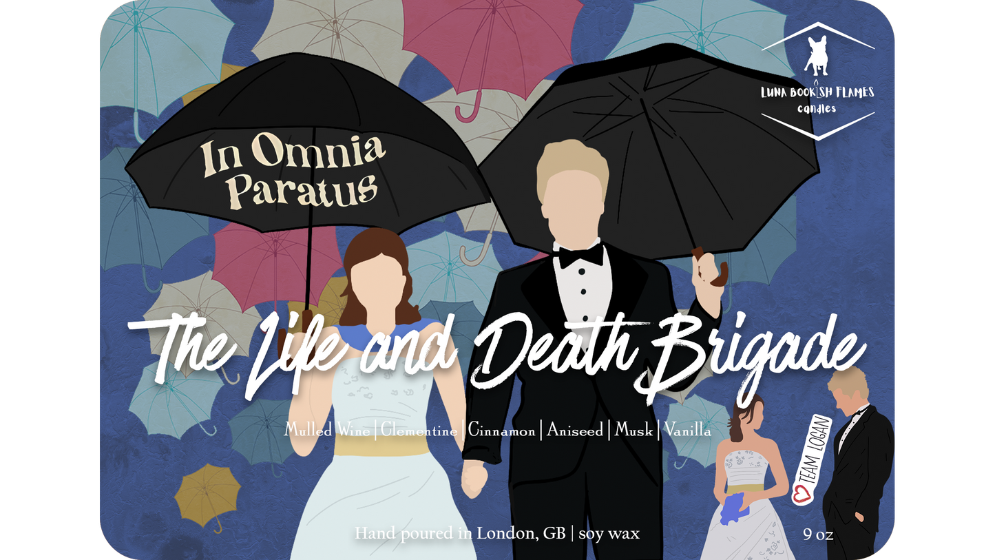 The Life and Death Brigade