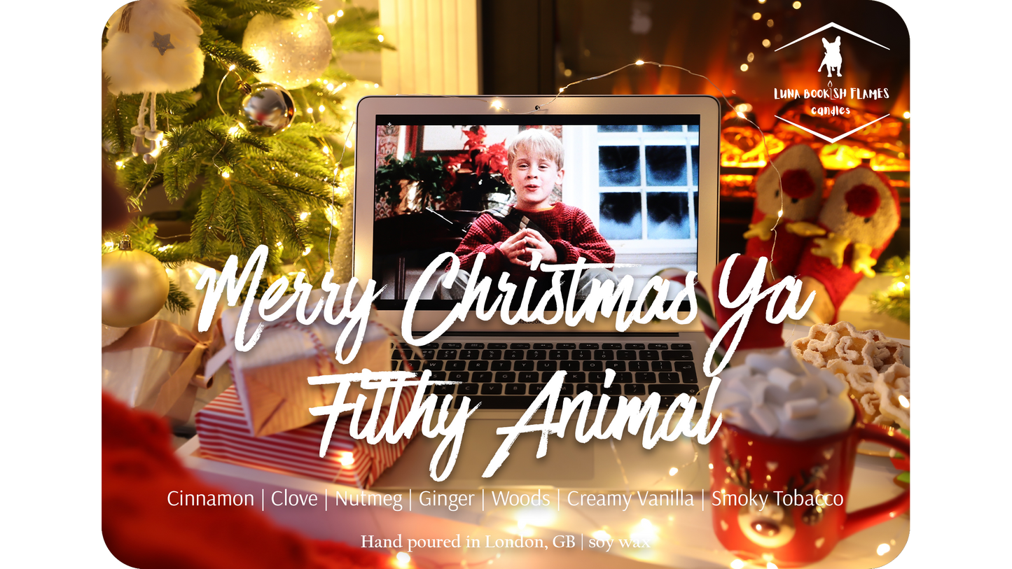 Merry Christmas Ya Filthy Animal