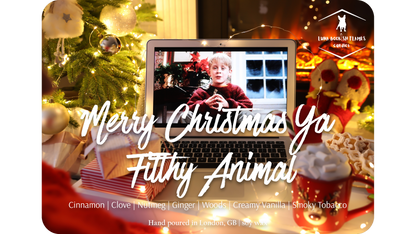 Merry Christmas Ya Filthy Animal