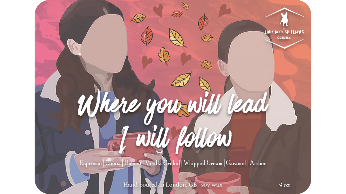 Where you lead I will follow